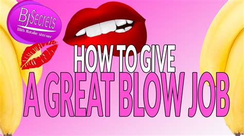 blow job geben|HOW TO GIVE A BLOW JOB 